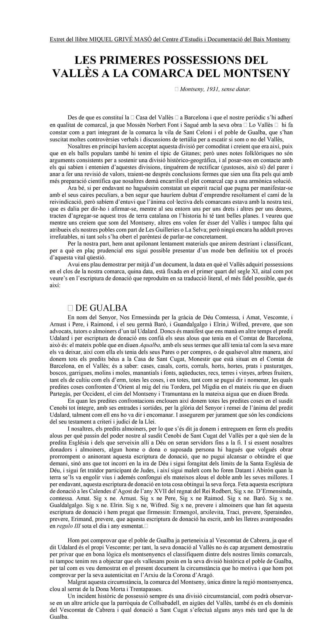 Les Primeres Possessions