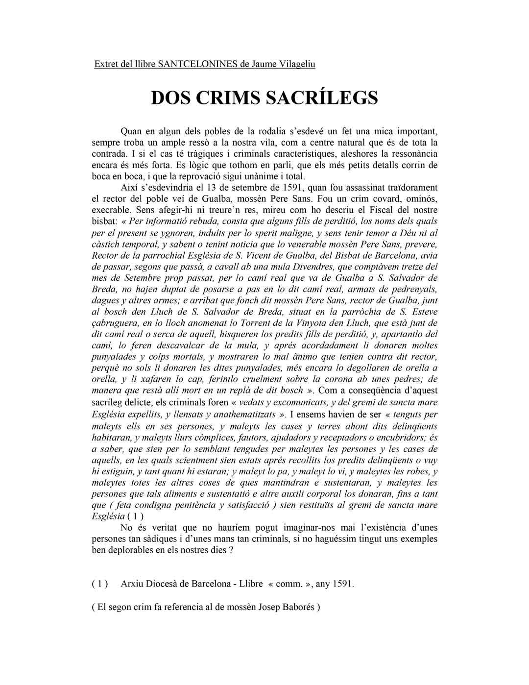 Dos Crims Sacrilegs